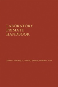 laboratory primate 1st edition whitey, robert a. jr. 0127474501, 0323160638, 9780127474502, 9780323160636