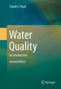 water quality 2nd edition claude e. boyd 3319174452, 3319174460, 9783319174457, 9783319174464