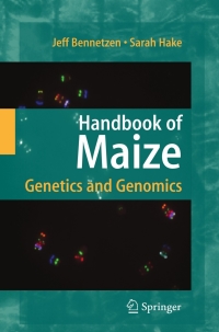 of maize 1st edition jeff l. bennetzen, sarah c. hake 0387778624, 0387778632, 9780387778624, 9780387778631