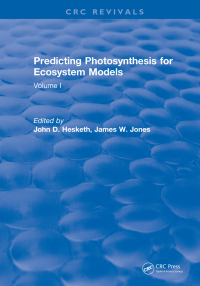 predicting photosynthesis for ecosystem models 1st edition john d. hesketh 1315896869, 1351092863,