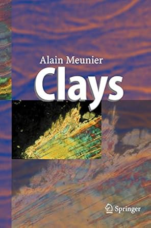 clays 1st edition alain meunier 3642060005, 978-3642060007