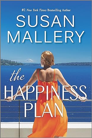 the happiness plan  susan mallery 0778333558, 978-0778333555