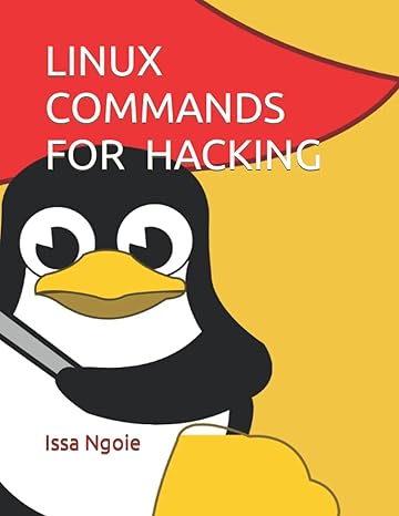 linux commands for hacking 1st edition issa ngoie 979-8469968382