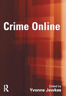 crime online 1st edition yvonne jewkes 1843921979, 978-1843921974