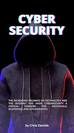 cyber security 1st edition chris daniels b08qjjzs3r, b0cqwl4myj