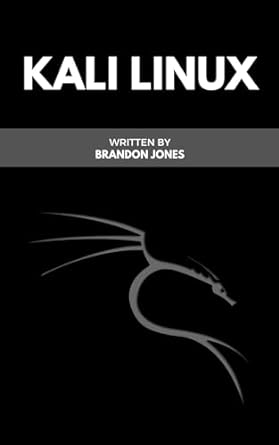 kali linux 1st edition brandon jones b0cs6vfvbp, b0cr4b5yrs