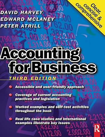 accounting for business 3rd edition david harvey ,edward mclaney ,peter atrill 1138143642, 978-1138143647