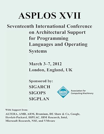 asplos xvii international conference on architectural support for programming languages and operating systems