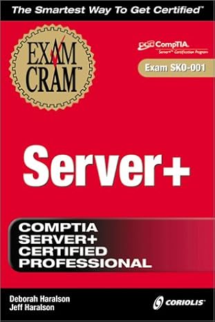 server+ exam cram 1st edition deborah haralson ,jeff haralson ,diana bartley 1588801063, 978-1588801067