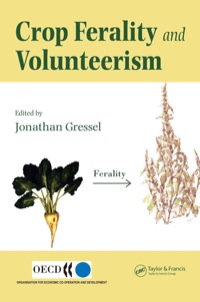 crop ferality and volunteerism 1st edition jonathan gressel 0849328950, 1420037994, 9780849328954,