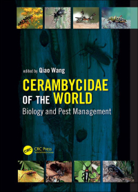 cerambycidae of the world 1st edition qiao wang 1482219905, 1315313235, 9781482219906, 9781315313238