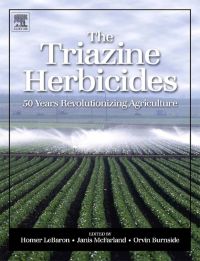 the triazine herbicides 1st edition mc farland, ph.d., janis, burnside, orvin, lebaron, homer m. 0444511679,