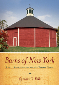 barns of new york 1st edition cynthia g. falk 0801477808, 0801464455, 9780801477805, 9780801464454