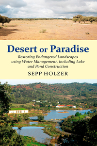 desert or paradise 1st edition sepp holzer 1603584641, 160358465x, 9781603584647, 9781603584654