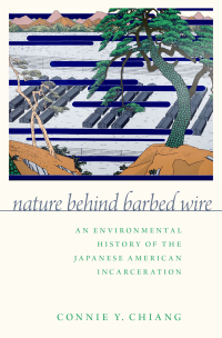 nature behind barbed wire 1st edition connie y. chiang 0190842067, 0190842083, 9780190842062, 9780190842086