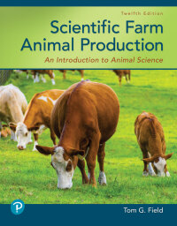 scientific farm animal production 12th edition thomas g. field, robert w. taylor 0135187257, 013518729x,