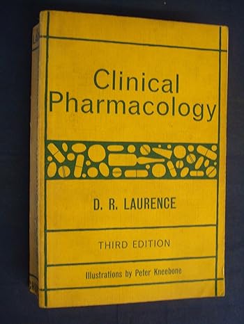 clinical pharmacology 3rd revised edition d r laurence 0700011781, 978-0700011780