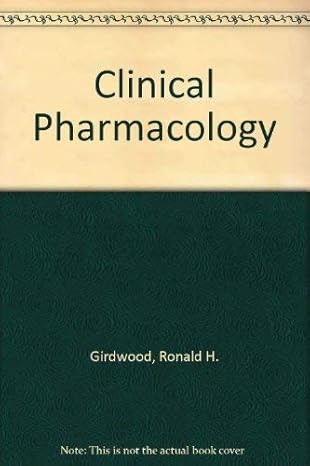 clinical pharmacology 2nd revised edition ronald h girdwood 0702009741, 978-0702009747