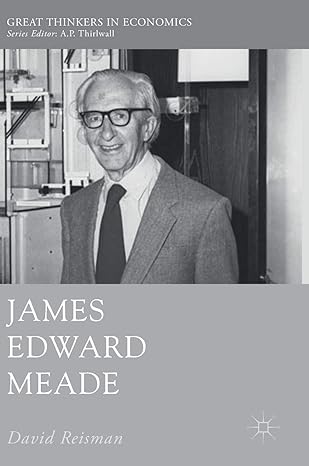 james edward meade 1st edition david reisman 3319692801, 978-3319692807