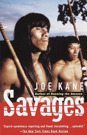 savages 1st edition joe kane 0679740198, 978-0679740193