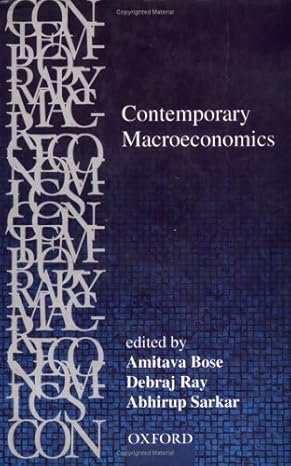 contemporary macroeconomics 1st edition amitava bose ,debraj ray ,abhirup sarkar 0195653696, 978-0195653694