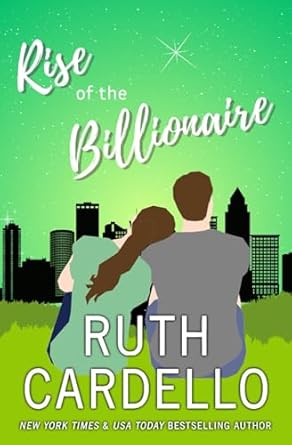 rise of the billionaire  ruth cardello 1490346023, 978-1490346021