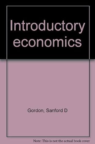 introductory economics 4th edition sanford d gordon 0669024252, 978-0669024258