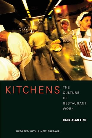 kitchens 1st edition g a fine 0520257928, 978-0520257924