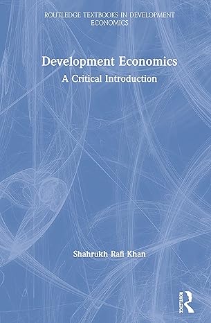 development economics 1st edition shahrukh rafi khan 0415787351, 978-0415787352