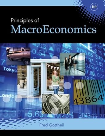 principles of macroeconomics 6th edition fred m. gottheil 1424068738, 978-1424068739