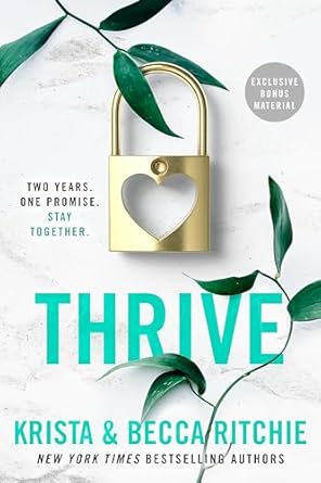 thrive  krista ritchie ,becca ritchie 059363960x, 978-0593639603