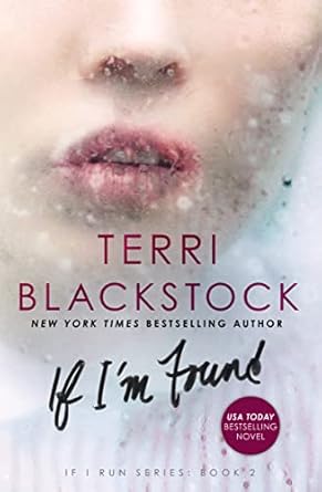 if im found  terri blackstock 0310332486, 978-0310332480