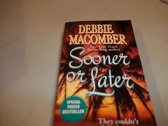 sooner or later  debbie macomber 0061083453, 978-0061083457