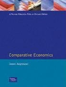 comparative economics facsimile, subsequent edition james angresano 0133816338, 978-0133816334