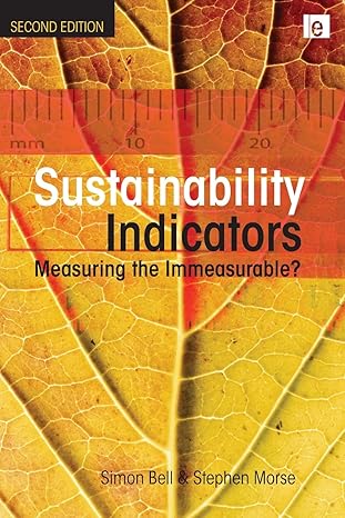 sustainability indicators 2nd edition simon bell ,stephen morse 1844072991, 978-1844072996