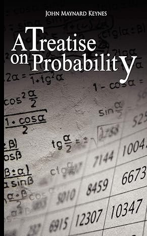 a treatise on probability 1st edition john maynard keynes cb fba 9563100417, 978-9563100419