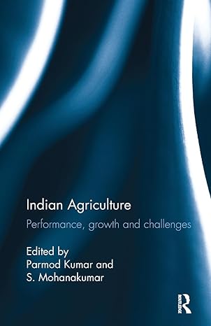 indian agriculture 1st edition s mohanakumar ,parmod kumar 1138488461, 978-1138488465