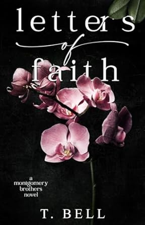 letters of faith  t bell b0cs6w81s9, 979-8218352684