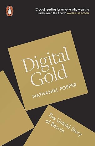 digital gold 0th edition nathaniel popper 0241180996, 978-0241180990