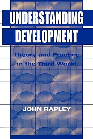 understanding development 1st edition john rapley 185728691x, 978-1857286915