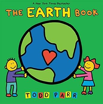 the earth book rei/pstr edition todd parr 031604265x, 978-0316042659