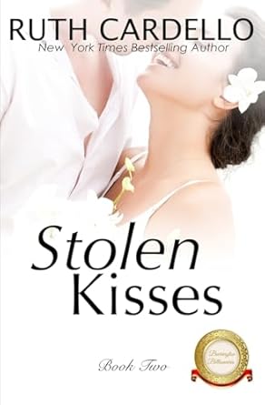 stolen kisses  ruth cardello 1530052041, 978-1530052042