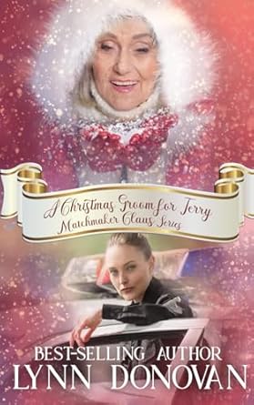 a christmas groom for terry matchmaker claus series  lynn donovan ,v mckevitt b0ckvdclc5, 979-8863901190