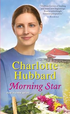 morning star  charlotte hubbard 1420145126, 978-1420145120