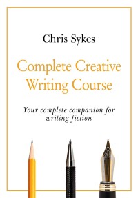 creative writing course  chris sykes 1529352460, 1529352452, 9781529352467, 9781529352450