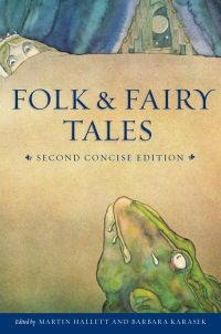 folk and fairy tales concise edition  martin hallett, barbara karasek (editors) 155481507x, 1460407849,