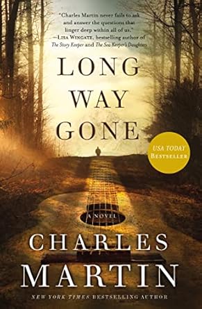 long way gone  charles martin 071808473x, 978-0718084738