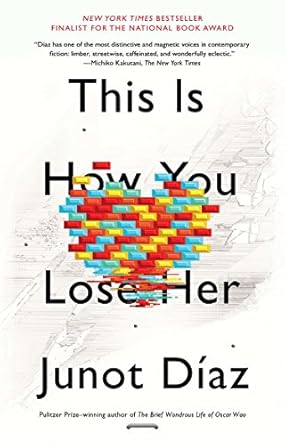 this is how you lose her  junot diaz 1594631778, 978-1594631771