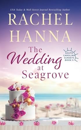 the wedding at seagrove  rachel hanna b08fpb32y2, 979-8671737370