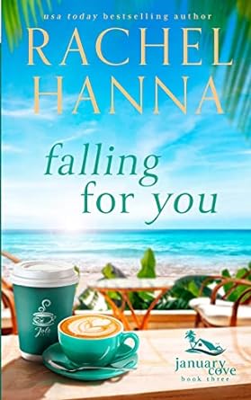 falling for you  rachel hanna 1953334350, 978-1953334350